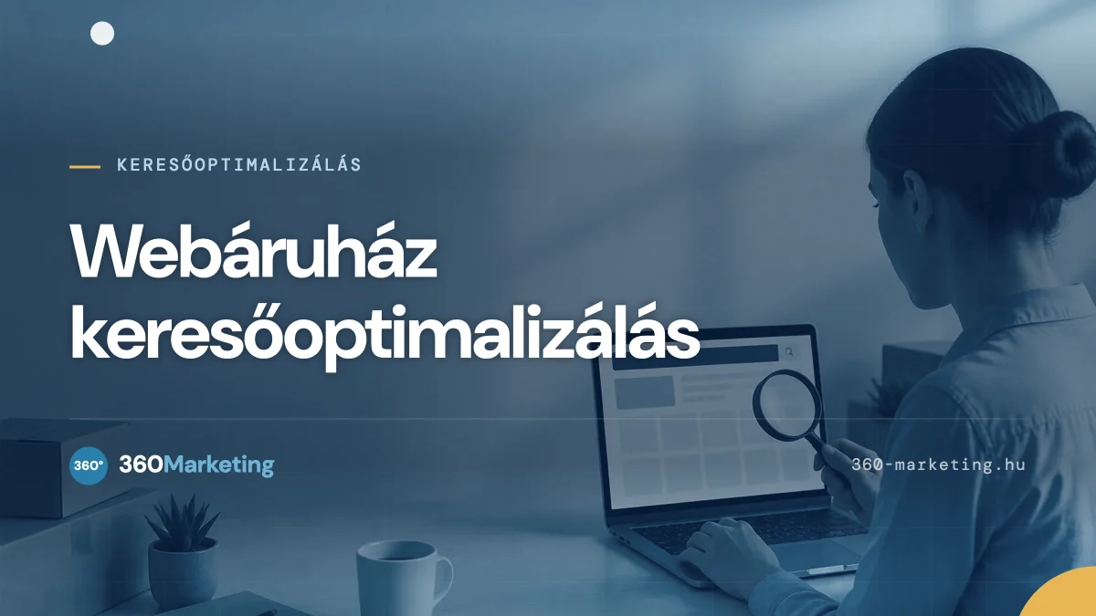 Webáruház keresőoptimalizálás