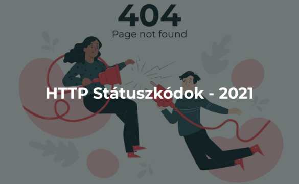 HTTP Státuszkódok – HTTP hibakódok