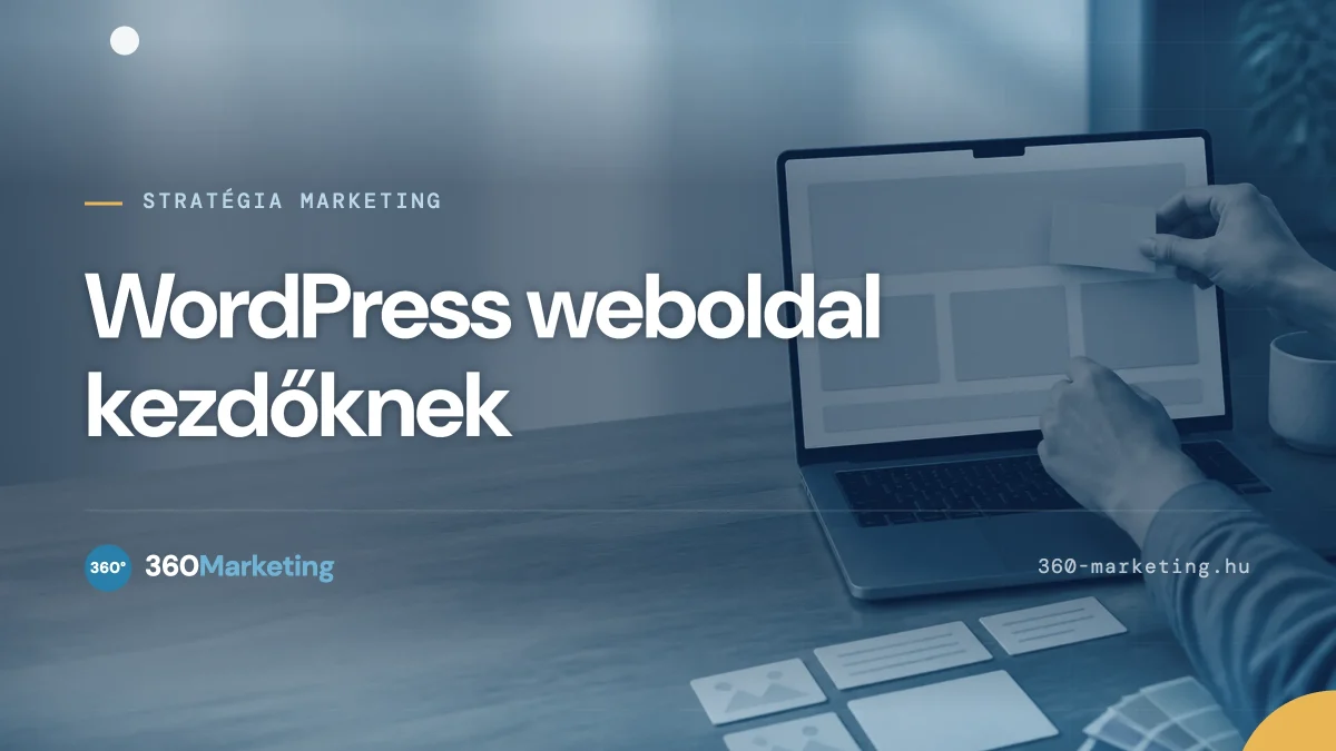 WordPress weboldal készítés útmutató kezdőknek