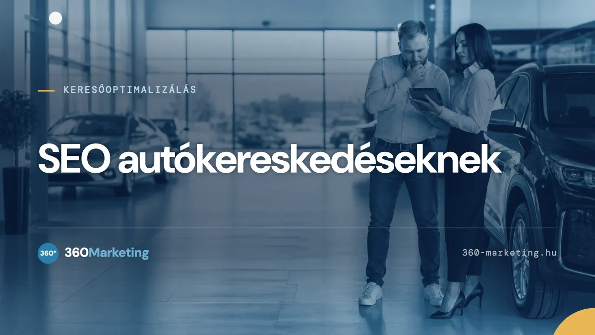 Keresőoptimalizálás autókereskedéseknek