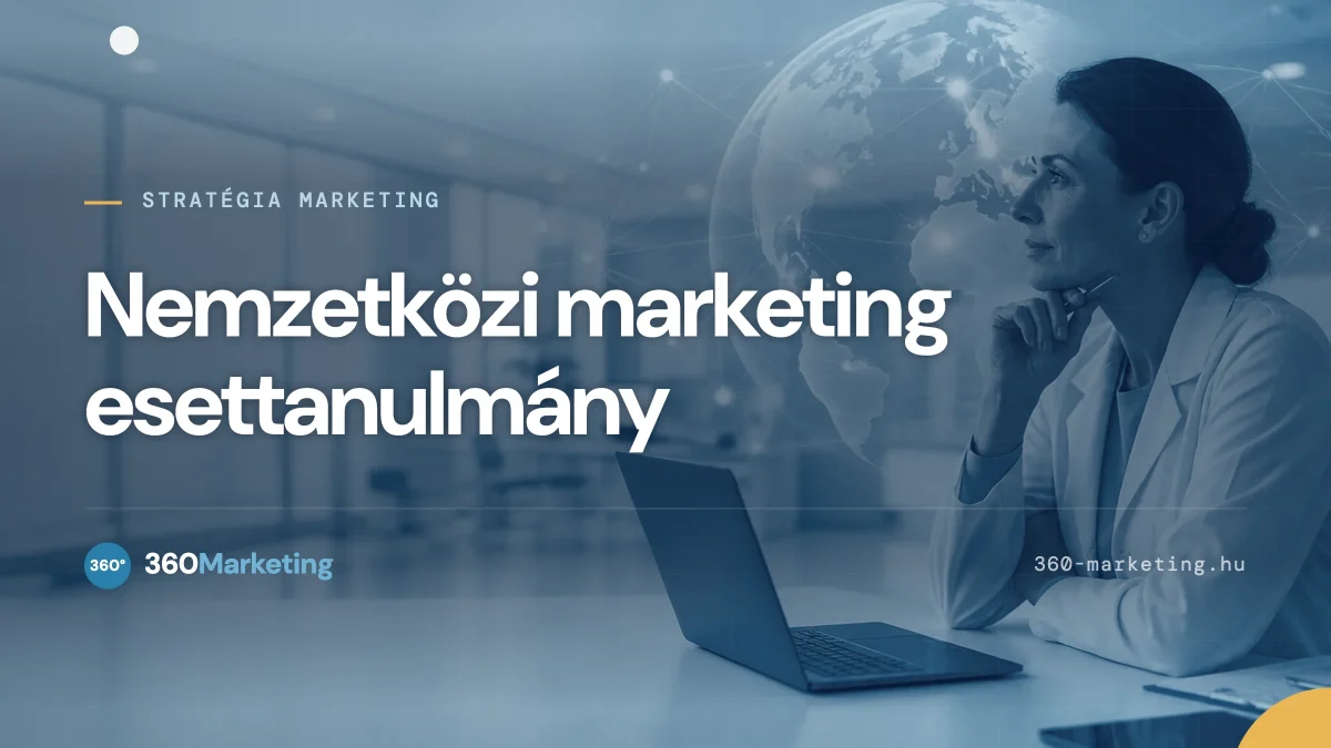 nemzetközi marketing esettanulmány