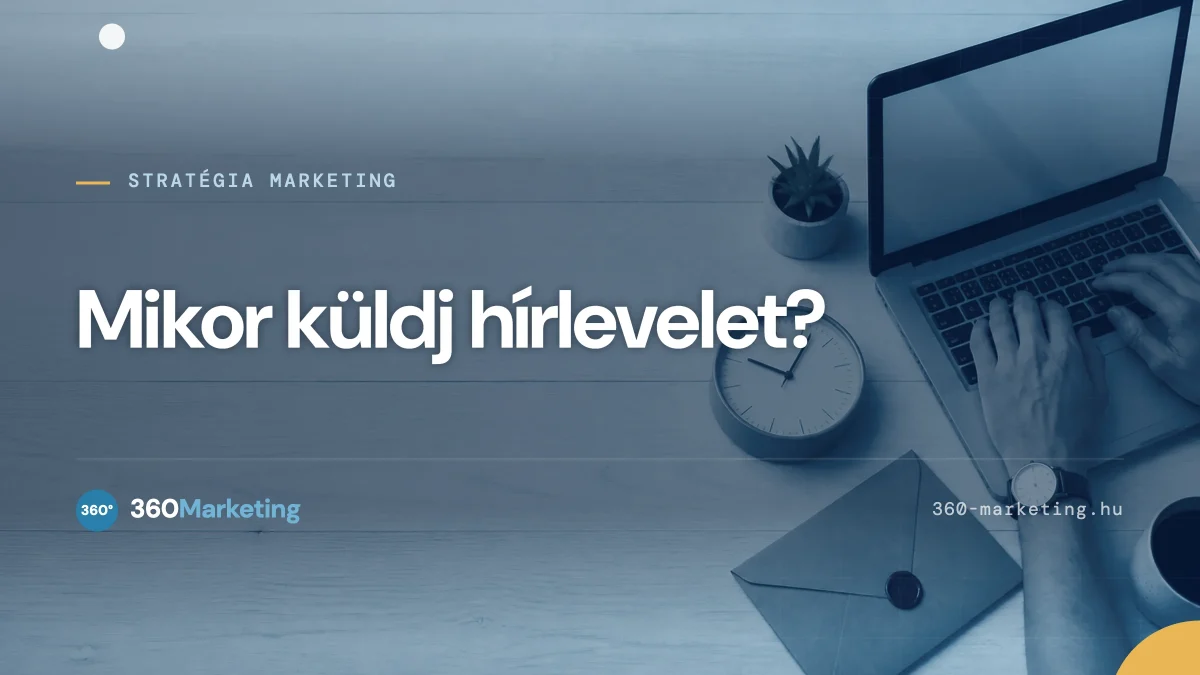 legjobb hírlevél küldési időpontok