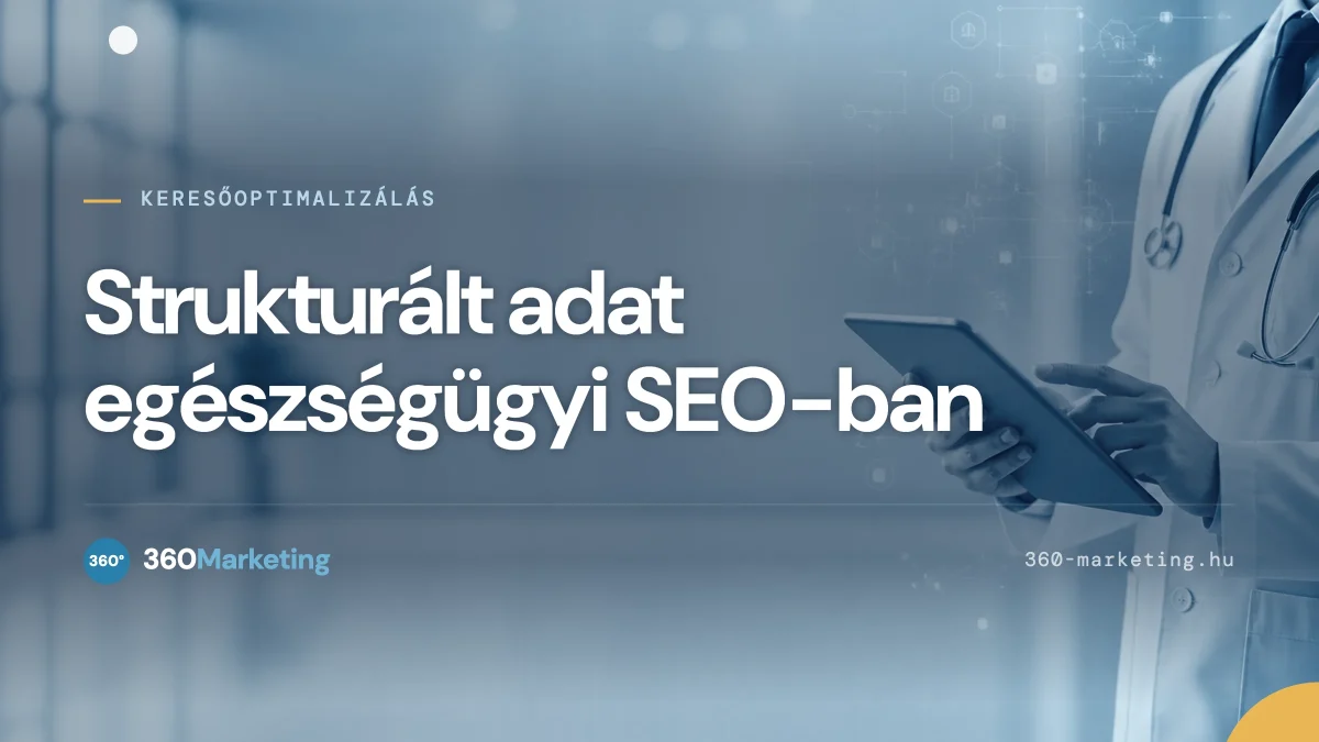 strukturált adat használata az egészségügyi SEO-ban