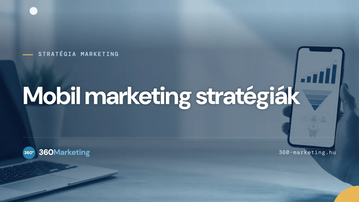 mobil marketing stratégiák
