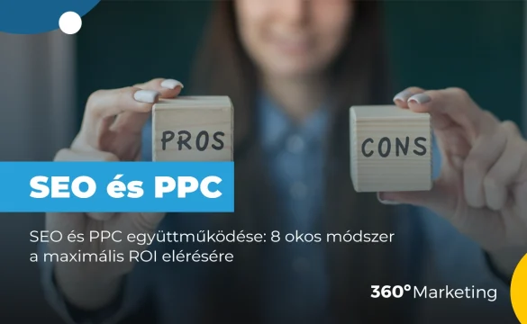 SEO és PPC: 8 okos módszer a maximális ROI elérésére 2025-ben